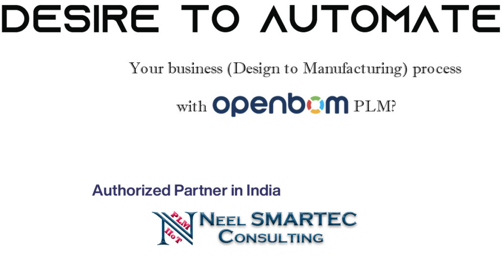 OpenBOM PLM Authorized Partner - Neel SMARTEC Consulting