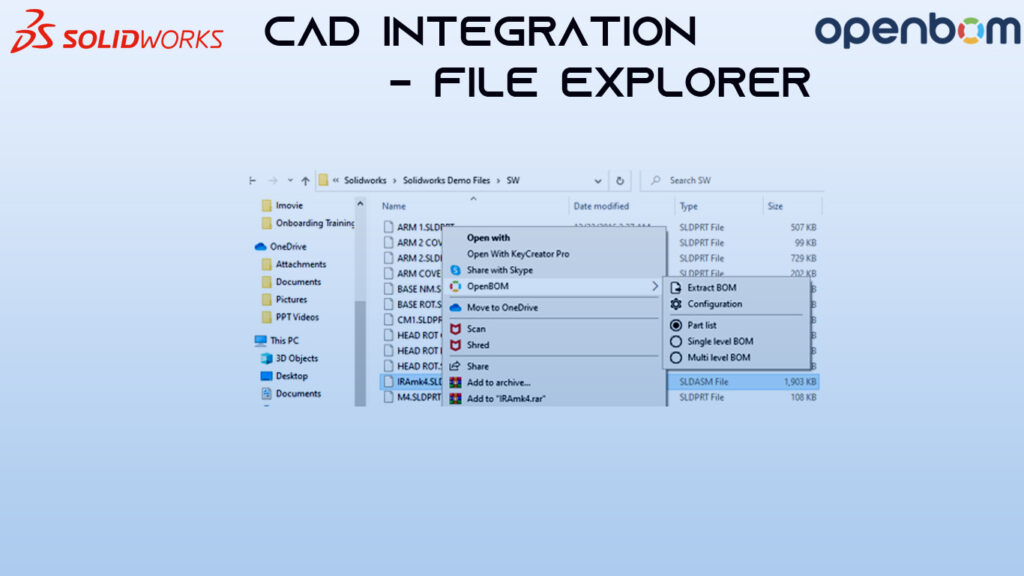Solidworks File Explorer with OpenBOM by Neel SMARTEC