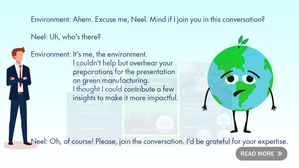 Green Manufacturing: A Conversation Between the Environment and Neel SMARTEC Consulting