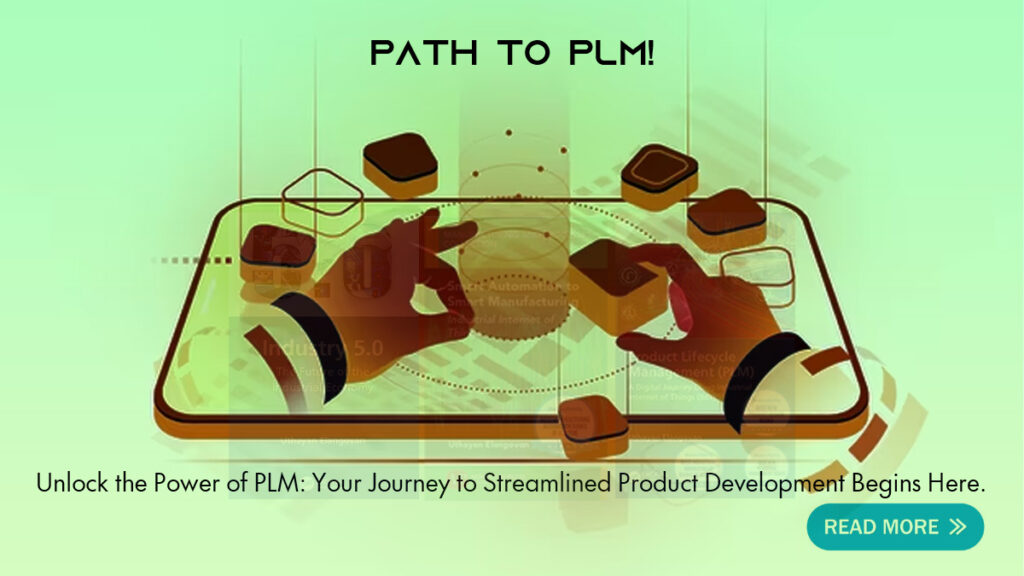 Revolutionize Your Product Development: The Path to PLM Success from Neel SMARTEC