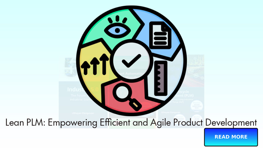 Lean PLM: Empowering Efficient and Agile Product Development From Neel SMARTEC