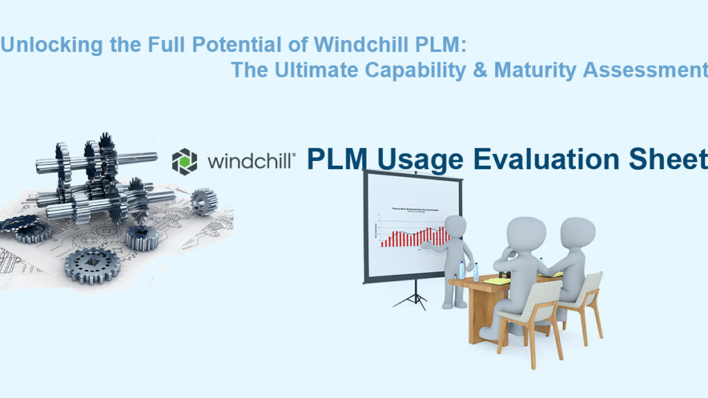 Windchill PLM Capability Assessment from Neel SMARTEC