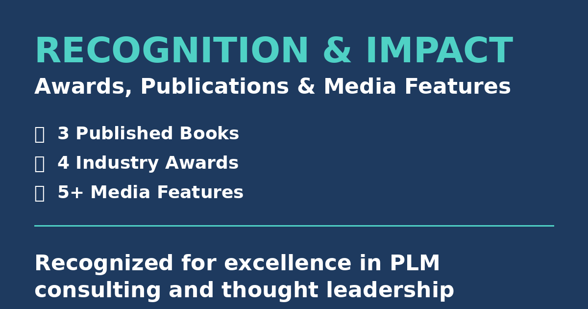 Neel SMARTEC Recognition and Impact - 3 published books, 4 industry awards, 5+ media features for excellence in PLM consulting