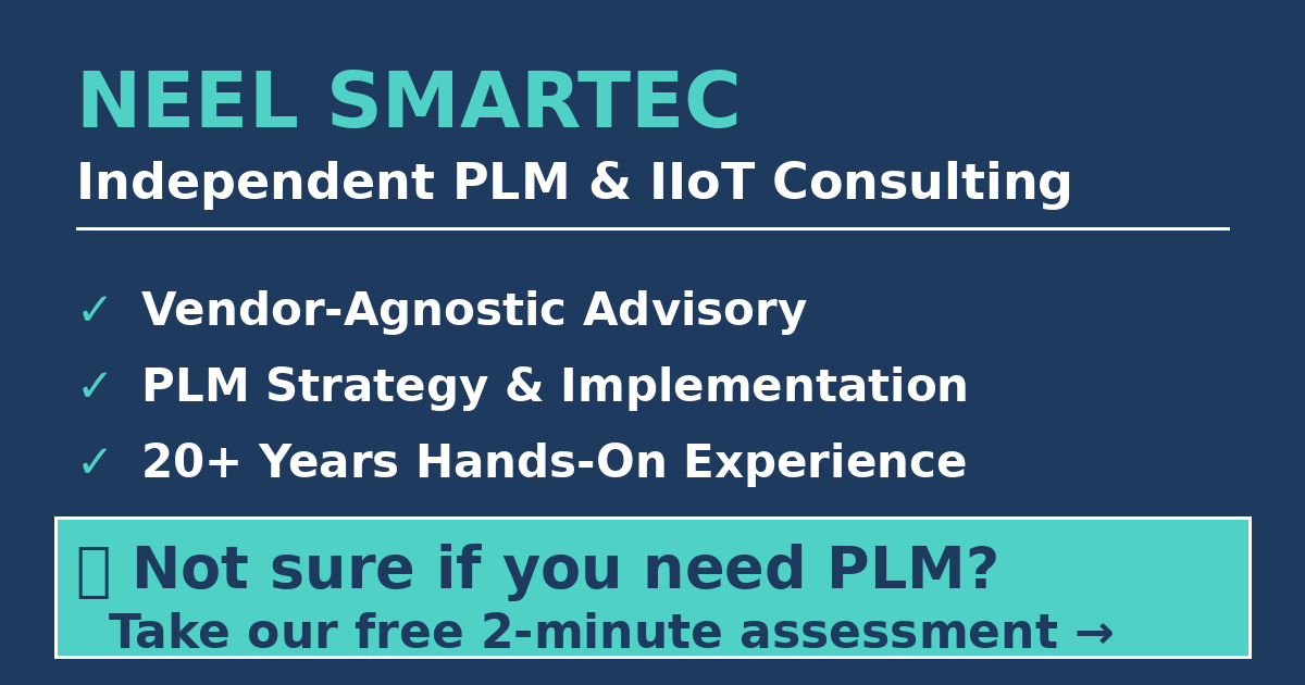Neel SMARTEC Independent PLM and IIoT Consulting - Vendor-agnostic advisory, strategy and implementation with 20+ years experience