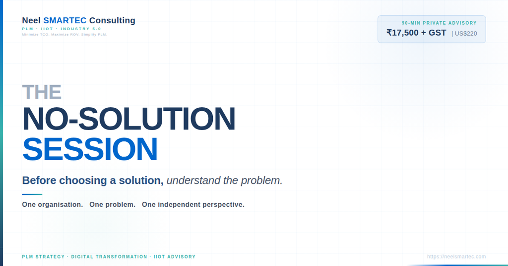 No-Solution Session – private PLM advisory session for manufacturers